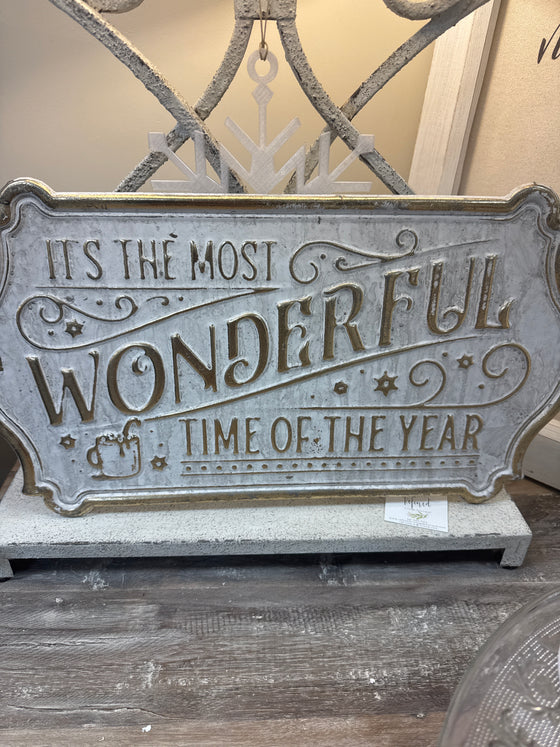 It’s the Most Wonderful Time of the Year Sign